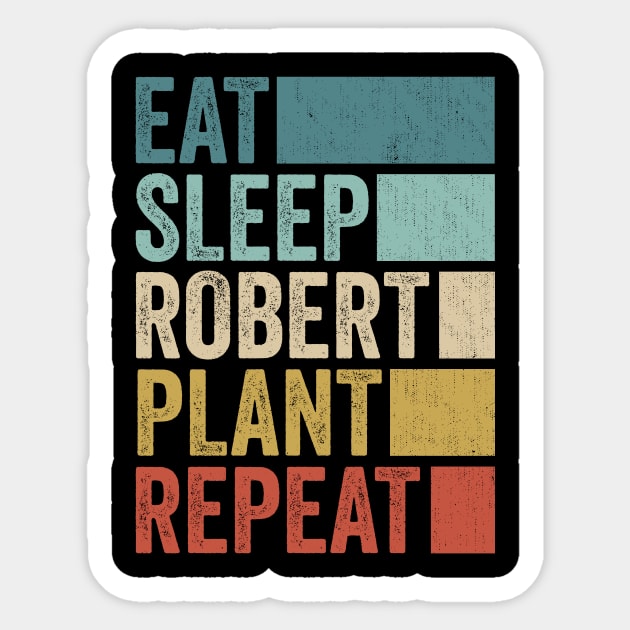 Funny Eat Sleep Robert Repeat Retro Vintage Sticker by Realistic Flamingo